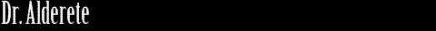 Dr. Alderete