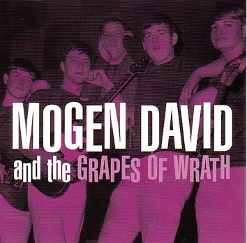 MOGEN DAVID AND THE GRAPES OF WRATH - Little Girl Gone