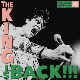 CRAMPS - The King Is Back!!!
