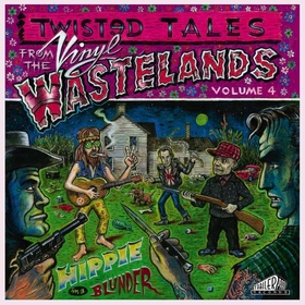 VARIOUS ARTISTS - Twisted Tales From The Vinyl Wastelands Vol. 4