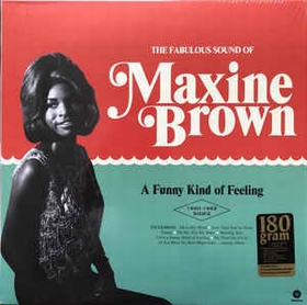 MAXINE BROWN - A Funny Kind Of Feeling - Complete 1960-1962 Recordings