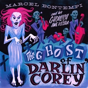 MARCEL BONTEMPI - The Ghost Of Darlin' Corey