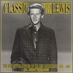 JERRY LEE LEWIS - Classic Jerry Lee Lewis