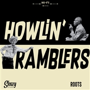 HOWLIN' RAMBLERS - You'll Be Mine