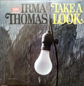 IRMA THOMAS - Take A Look