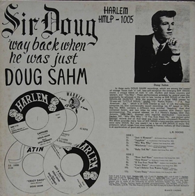 SIR DOUG - Way Back When He Was Just Doug Sahm