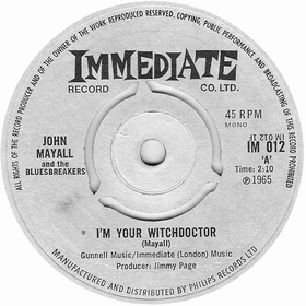John Mayall And The Bluesbreakers - I'm Your Witchdoctor
