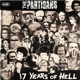 PARTISANS - 17 Years Of Hell