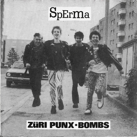 SPERMA - Zri Punx / Bombs