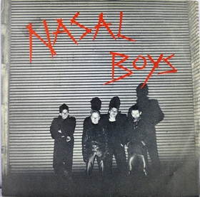 NASAL BOYS - Hot Love / Die Wste Lebt!