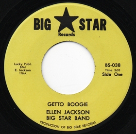 ELLEN JACKSON BIG STAR BAND - Getto Boogie