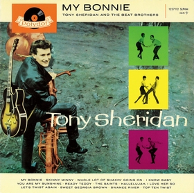 TONY SHERIDAN AND THE BEAT BROTHERS - My Bonnie