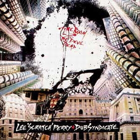LEE PERRY + DUB SYNDICATE - Time Boom X De Devil Dead