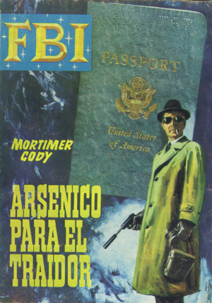 Spanish Magazines - arsenico para el traidor - FBI