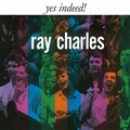 RAY CHARLES - Yes Indeed