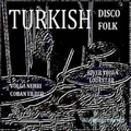 Arşivplak - Turkish Disco Folk Volga Nehri